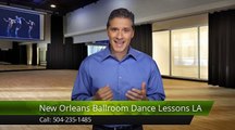 New Orleans Ballroom Dance Lessons LA Metairie Great Five Star Review by Candice J.
