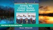 PDF  Joining the United States Coast Guard: A Handbook (Joining the Military) Trial Ebook