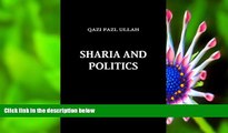 DOWNLOAD [PDF] Sharia   Politics Qazi Fazl Ullah Trial Ebook