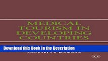 Download [PDF] Medical Tourism in Developing Countries New Book