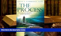 PDF [DOWNLOAD] The Process: Deliverance, Healing   Restoration BOOK ONLINE