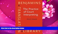 READ book The Practice of Court Interpreting (Benjamins Translation Library) Alicia B. Edwards