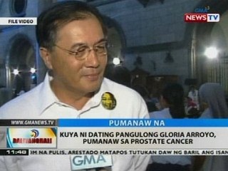 BT: Kuya ni dating pangulong Gloria Arroyo, pumanaw sa prostate cancer