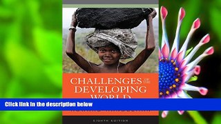 READ book Challenges of the Developing World Howard Handelman Trial Ebook