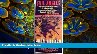 FREE [PDF] DOWNLOAD Evil Angels John Bryson For Kindle