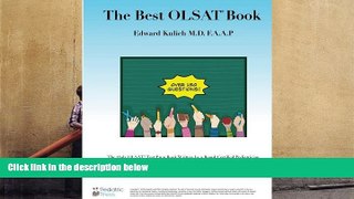 PDF [DOWNLOAD] The Best OLSAT Book: Practice Questions for the OLSAT (Volume 1) Edward Kulich