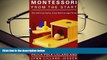 Download [PDF]  Montessori from the Start: The Child at Home, from Birth to Age Three Pre Order