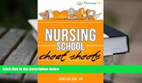 Read Online Nursing School Cheat Sheets: 50 Tips for Making the Grade Full Book