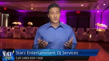 Starz Entertainment DJ Services Scottsdale AZ Wedding DJ Reviews - Terrific         Five Star Review by Lynn E.