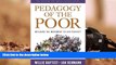 Read Online Pedagogy of the Poor (Teaching for Social Justice (Hardcover)) For Ipad