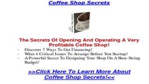 Coffee Shop Millionaire Secrets - Finally Revealed