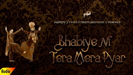 Bhabiye Ni Tera Mera Pyar | Duet Song | Harnek Rana & Usha