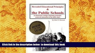 Audiobook  Revealed Educational Principles   the Public Schools: A Look at Principle-Centered