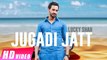 Jugadi Jatt HD Video Song Lucky Shah 2017 New Punjabi Songs