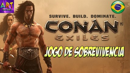 Conan Exiles Ptbr