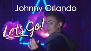 Johnny Orlando - Let Go