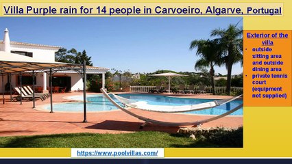 Villa Purple rain for 14 people in Carvoeiro, Algarve, Portugal
