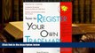 BEST PDF  How to Register Your Own Trademark: With Forms BOOK ONLINE
