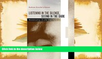 Download [PDF]  Listening in the Silence, Seeing in the Dark: Reconstructing Life after Brain