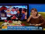 Winnie Monsod lays down pros and cons of Income Tax Reform Bill | Unang Hirit