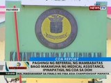 Paghindi ng referral ng mambabatas bago makakuha ng medical assistance, ipinatitigil ng COA sa DOH