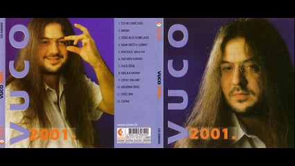 Siniša Vuco - Vuco 2001. - (Full Album) - (Audio 2001)