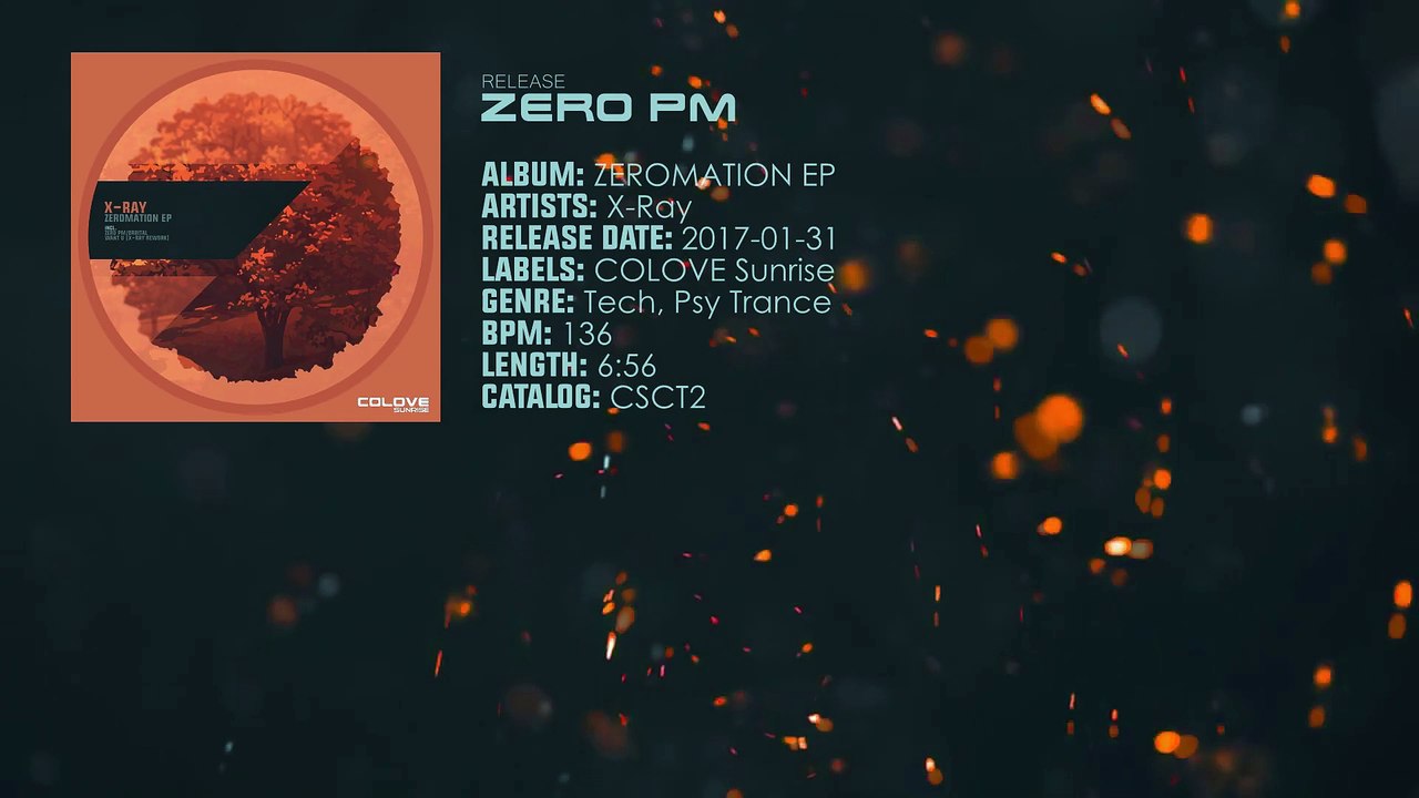 X-Ray - Zero PM (Original Mix)