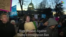 More Protests Against Trump's Immigration Ban