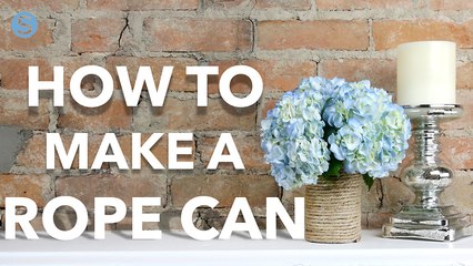 Easy & useful DIY craft: How to make a rope can