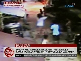 24Oras: Exclusive: Dalawang pamilya, nagkainitan dahil sa away ng dalawang bata tungkol sa gagamba