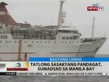 BT: Tatlong sasakyang pandagat, sumadsad sa Manila Bay