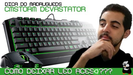 COMO ATIVAR RETROILUMINAÇÃO EM TECLADO GAMER NO LINUX (CMSTORM DEVASTATOR)