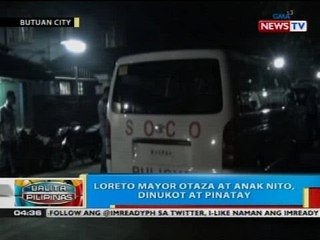 Loreto, Agusan del Sur Mayor Otaza at anak nito, dinukot at pinatay