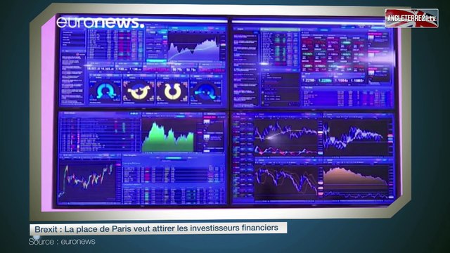 Brexit : La place de Paris veut attirer les investisseurs financiers