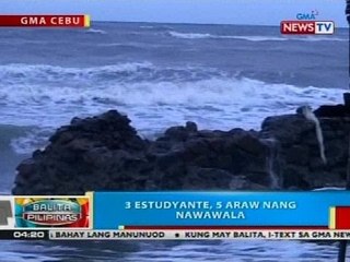 BP: 3 estudyante, 5 araw nang nawawala