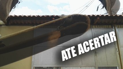Ate Acertar #!Fakie Flip