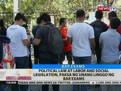 BT: Political law at labor and social legislation, paksa ng unang linggo ng bar exams