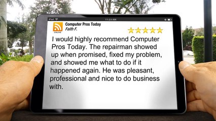 Computer Pros Today SpotsylvaniaSuperbFive Star Review by Faith F.
