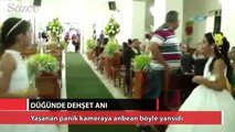 Düğünde dehşet kamerada