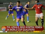 UB: PHL Azkals, bigo kontra Yemen sa World Cup Qualifiers