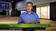New Orleans Ballroom Dance Lessons LA Metairie Incredible Five Star Review by Mayven R.