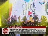 24Oras: Ilang social media celebrities, nagpasaya ng fans sa Click Play Fest