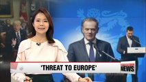 European Council chief sees President Trump as threat to Europe