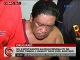 24Oras: No. 2 most wanted na drug personality ng NCRPO, timbog; 3 umano'y drug user, arestado