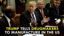 Donald Trump Tells Drugmakers to Manufacture in the US