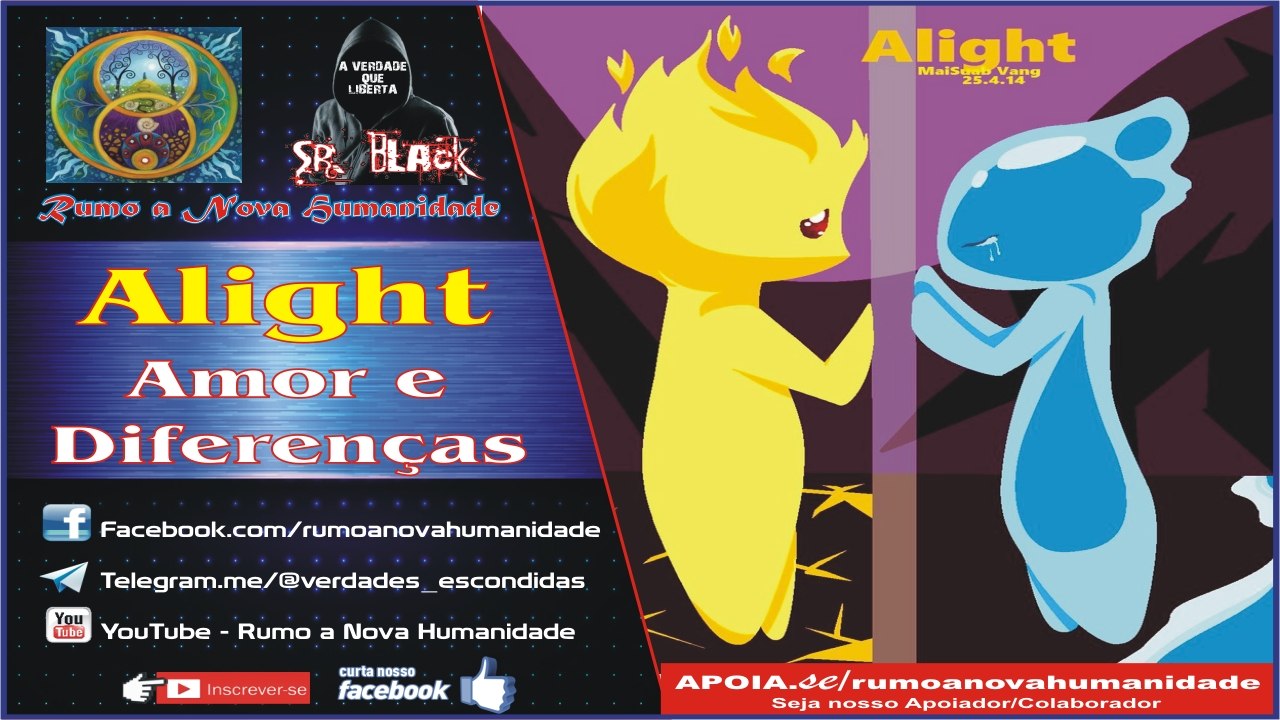 O Amor e as Diferenças - Alight