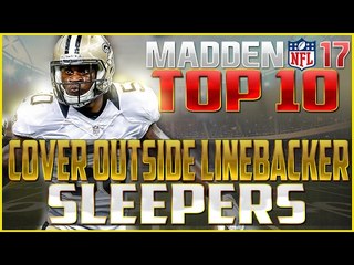 Madden 17 Top 10 Sleeper Cover Outside Linebackers