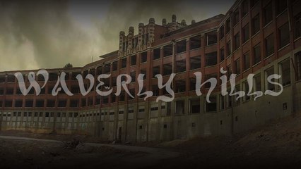 El sanatorio Waverly Hills