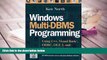 Read Online Windows Multi-DBMS Programming: Using C++, Visual Basic?, ODBC, OLE2, and Tools for