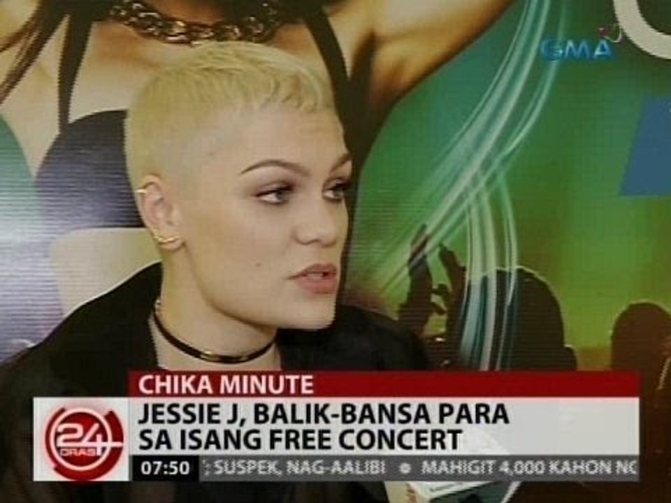 24Oras: Jessie J, balik- bansa para sa isang free concert